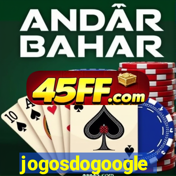 jogosdogoogle