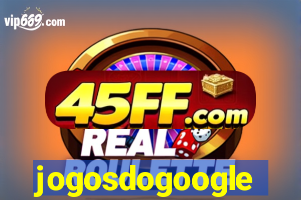 jogosdogoogle